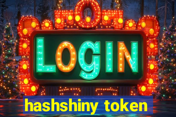 hashshiny token